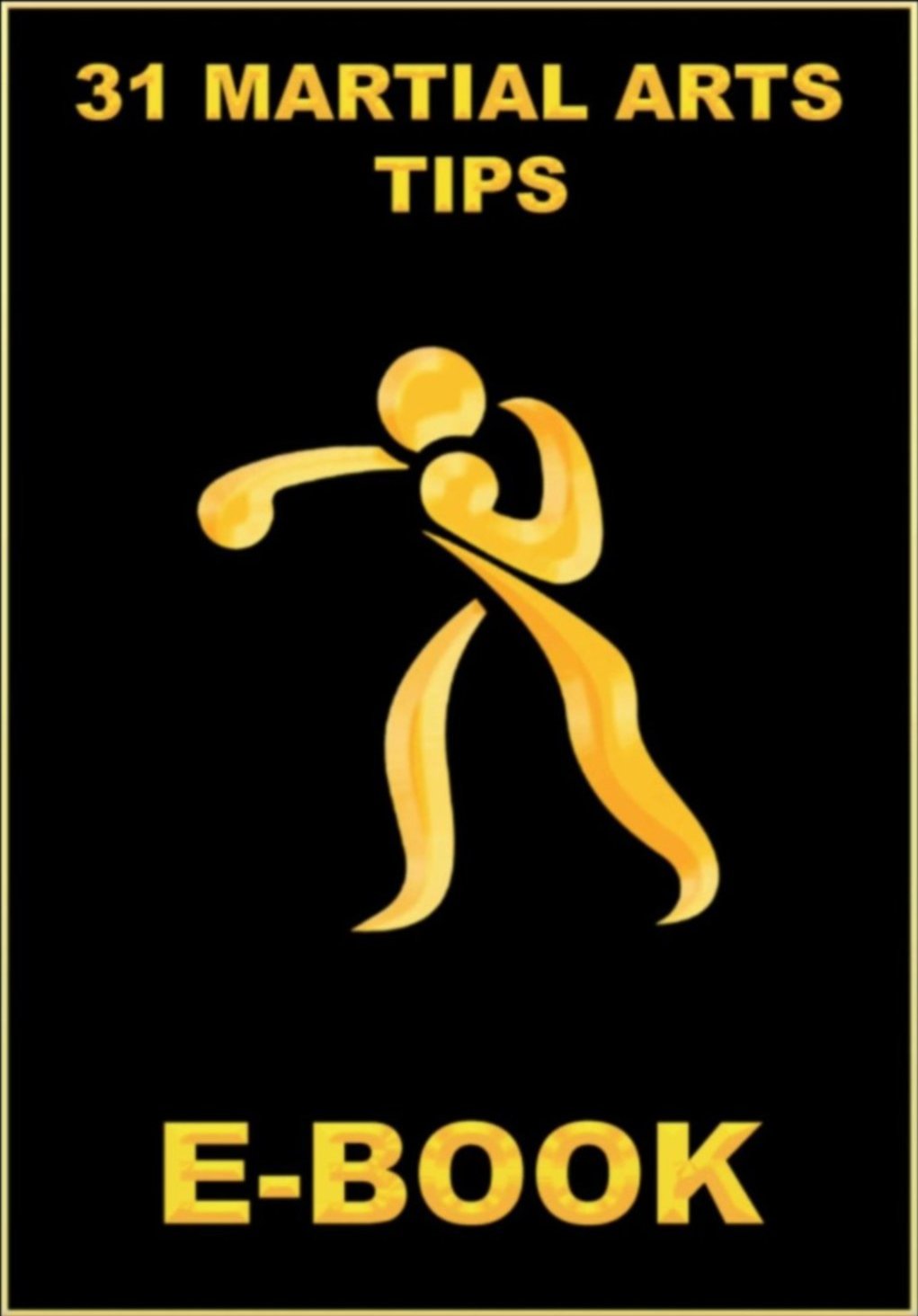 FREE 31 Martial Arts Training Tips eBook